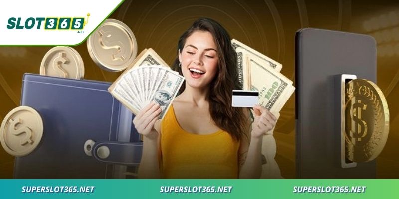Trải nghiệm mượt mà và nạp tiền SLOT365 chuẩn mực từng thao tác